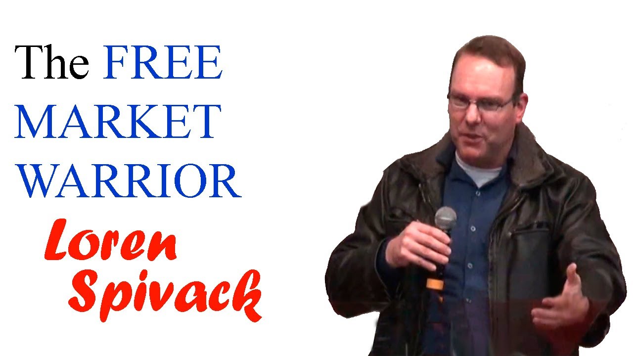 You are currently viewing Loren Spivack—Free Market Warrior Economic Literacy Seminar